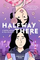 Halfway There (A Graphic Memoir of Self-Discovery) - kniha z kategorie Pro děti