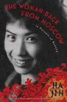The Woman Back From Moscow (A Novel) - Ha Jin - kniha z kategorie Společenská beletrie