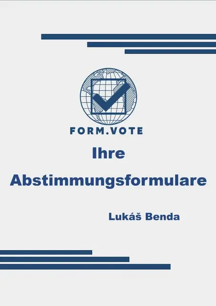 form.vote Ihre Abstimmungsformulare - Lukáš Benda