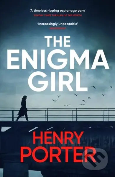 The Enigma Girl (A gripping spy thriller perfect for fans of Mick Herron, Charles Cumming and David McCloskey) - kniha z kategorie Thrillery