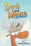 Duck and Moose: Duck Moves In! - Kirk Reedstrom - kniha z kategorie Pro děti