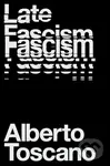 Late Fascism (Race, Capitalism and the Politics of Crisis) - kniha z kategorie Humanitní a společenské vědy