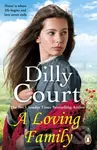 A Loving Family - Dilly Court - kniha z kategorie Romantika