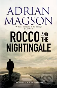 Rocco and the Nightingale - Magson Adrian - kniha z kategorie Detektivky, thrillery a horory