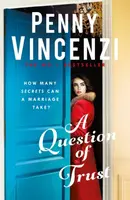 A Question of Trust - Penny Vincenzi