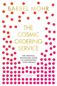 The Cosmic Ordering Service - Bärbel Mohr