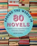Around the World in 80 Novels - Russell Henry