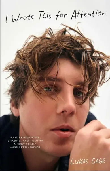 I Wrote This For Attention - Lukas Gage