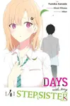 Days with My Stepsister, Vol. 4 (manga) - Ghost Mikawa, Hiten Hiten, Yumika Kanade