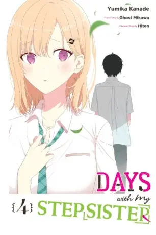 Days with My Stepsister, Vol. 4 (manga) - Ghost Mikawa, Hiten Hiten, Yumika Kanade