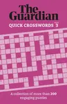 The Guardian Quick Crosswords 3 - The Guardian