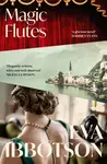 Magic Flutes - Eva Ibbotson