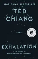 Exhalation - Ted Chiang