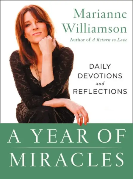 A Year of Miracles - Marianne Williamson