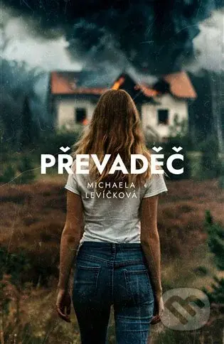 Převaděč - Michaela Levíčková