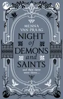 Night of Demons and Saints - Menna Van Praag