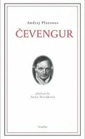 Čevengur - Andrej Platonov