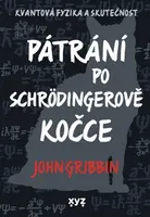 Pátrání po Schrödingerově kočce - John Gribbin