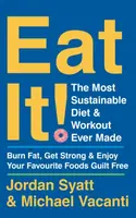 Eat It! - Jordan Syatt, Michael Vacanti