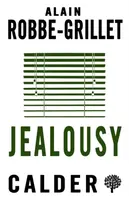 Jealousy - Alain Robbe-Grillet