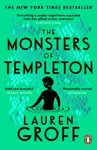 The Monsters of Templeton - Lauren Groff