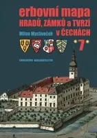 Erbovní mapa hradů, zámků a tvrzí v Čechách 7 (Defekt) - Milan Mysliveček