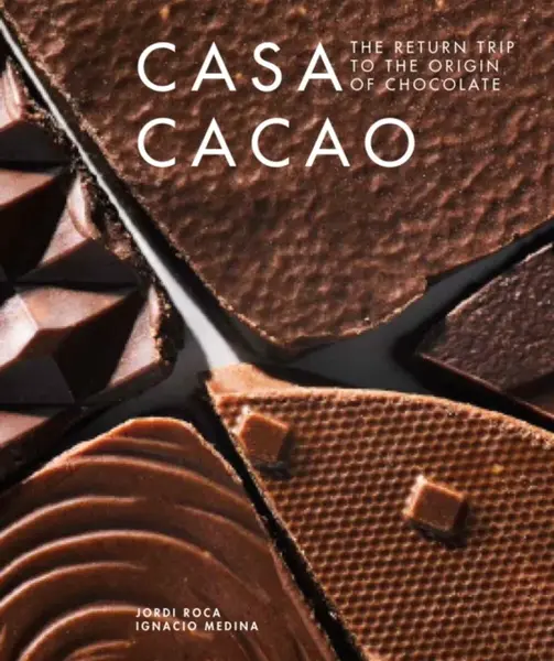 Casa Cacao - Ignacio Medina, Jordi Roca