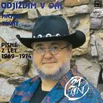 Michal Tučný – Odjíždím v dál / Písně z let 1969-1974
