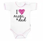 Baby Nellys Body krátký rukáv  I love mom & dad, holka vel.  86