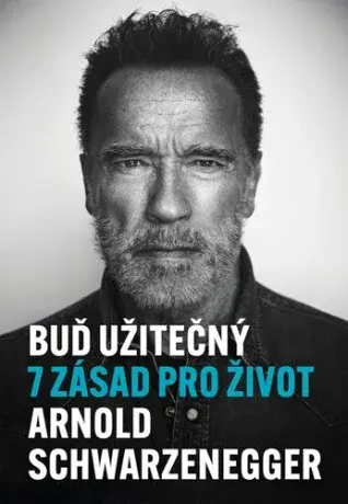 Buď užitečný (Defekt) - Arnold Schwarzenegger
