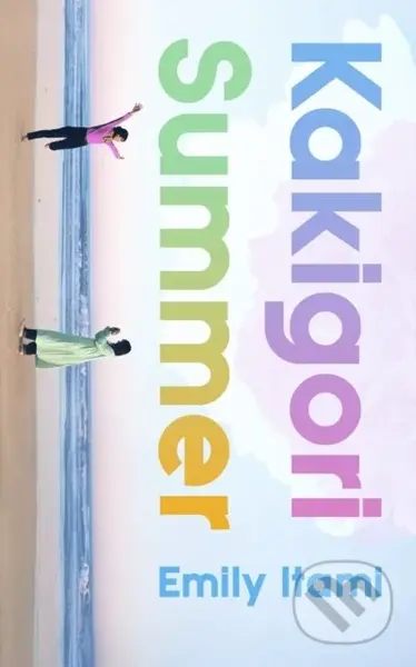 Kakigori Summer - Emily Itami - kniha z kategorie Společenská beletrie