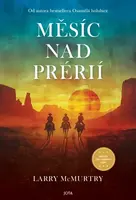 Měsíc nad prérií - Larry McMurtry - e-kniha