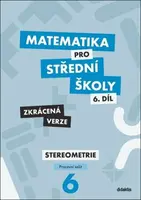 Matematika pro střední školy 6.díl Zkrácená verze (Defekt) - Jakub Mrázek, Šubrtová I.