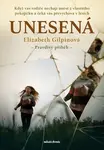 Unesená - Elizabeth Gilpin