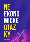 Neekonomické otázky - Lenka Farkačová