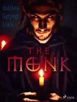 The Monk - Gregory Matthew Lewis - e-kniha