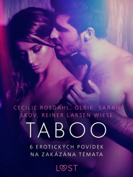 Taboo: 6 erotických povídek na zakázána témata - Cecilie Rosdahl, Olrik, Sarah Skov, Reiner Larsen Wiese - e-kniha