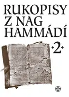 Rukopisy z Nag Hammádí 2 - Wolf B. Oerter, Zuzana Vítková