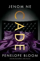 Jenom ne Cade - Penelope Bloom