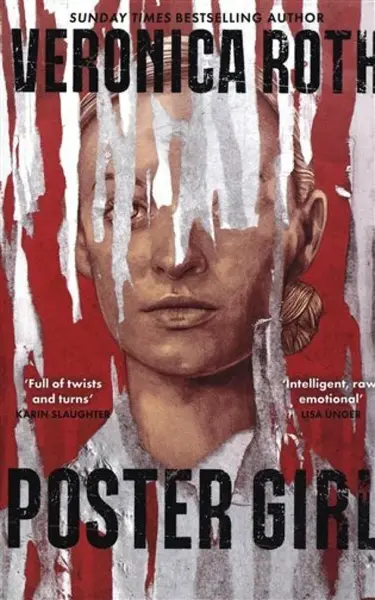 Poster Girl - Veronica Roth