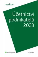 meritum Účetnictví podnikatelů 2023 - Ivan Brychta, Ivana Kuchařová, Bulla Miroslav