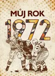 Můj rok 1972