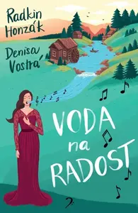 Voda na radost - Radkin Honzák, Denisa Vostrá