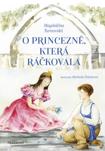 O princezně, která ráčkovala - Zdeněk Rytíř, Magdaléna Turnovská - e-kniha