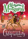 Morgavsa a Morgana - Tajemství bájné Chlupambry - Petr Kopl