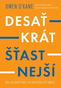 Desaťkrát šťastnejší - Owen O’Kane