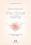 Síla citové vazby - Diane Poole Hellerová