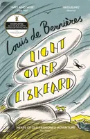 Light Over Liskeard: From the Sunday Times bestselling author of Captain Corelli´s Mandolin - Louis de Berniéres