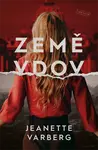 Země vdov - Jeanette Varbarg