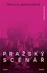 Pražský scénář - Natalia Borodinová